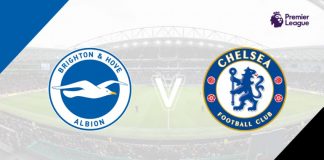 แมตช์ พรีวิว ไบรท์ตัน vs เชลซี